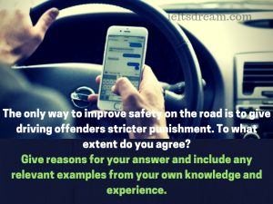 The only way to improve safety on the road is to give driving offenders