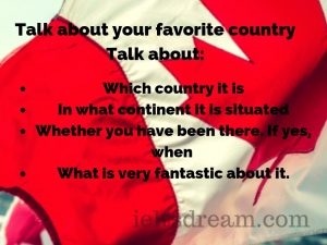  Talk about your favorite country