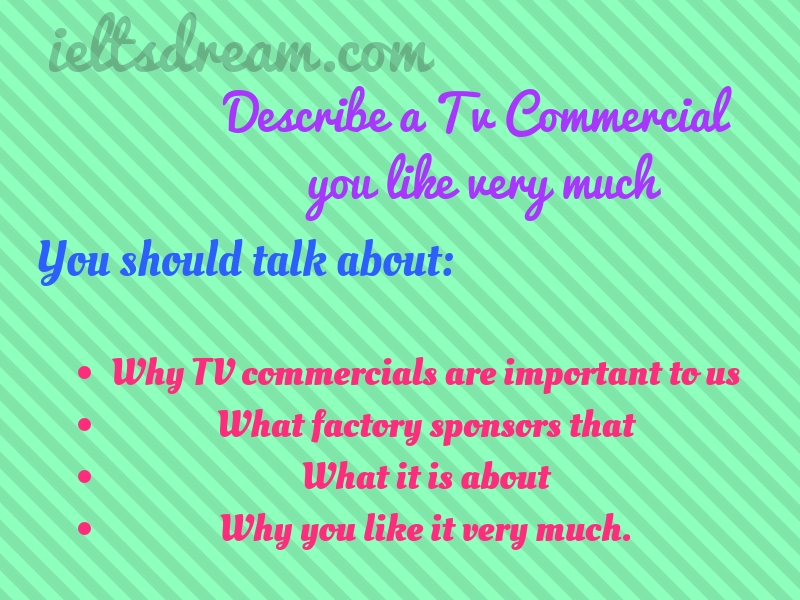 Describe a TV commercial you like very much