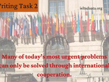 Many of today’s most urgent problems can only be solved through international cooperation.