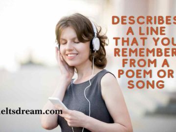 Describe a line that you remember from a poem or song.