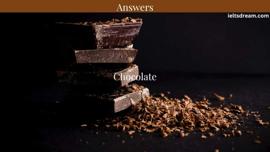 Chocolate: IELTS Speaking Introduction Questions With Answers