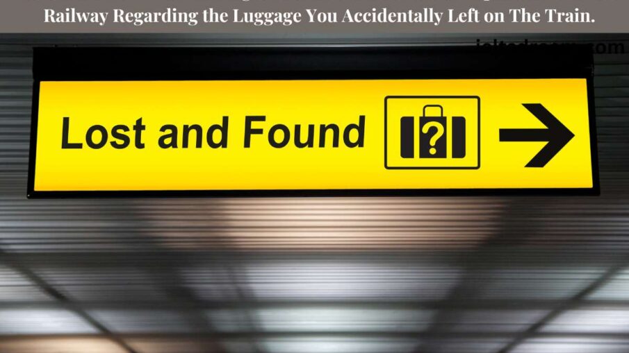 Write a Letter to The Manager of The Lost and Found Department of The Railway Regarding the Luggage You Accidentally Left on The Train.