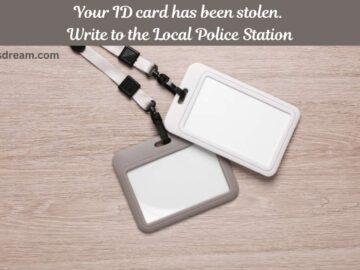 Your ID card has been stolen. Write to the Local Police Station